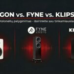 Kaip išsirinkti tobulas kolonėles? Argon, Fyne Audio ir Klipsch palyginimas